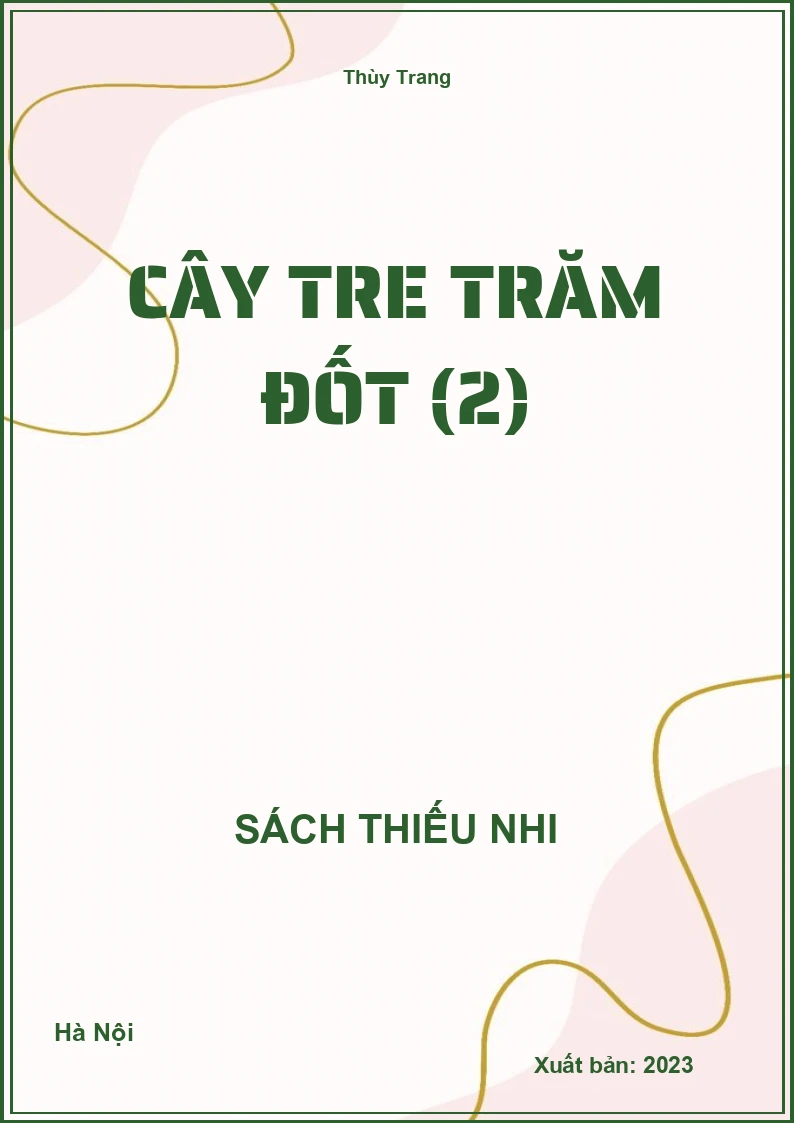 Cây tre trăm đốt (2)
