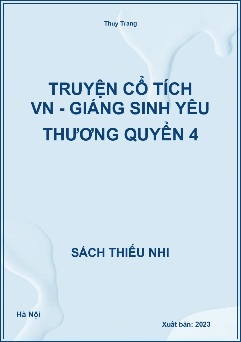 Truyện cổ tích VN - Giáng sinh yêu thương quyển 4