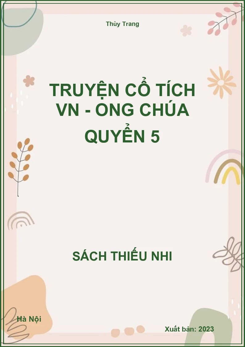 Truyện cổ tích VN - Ong chúa quyển 5