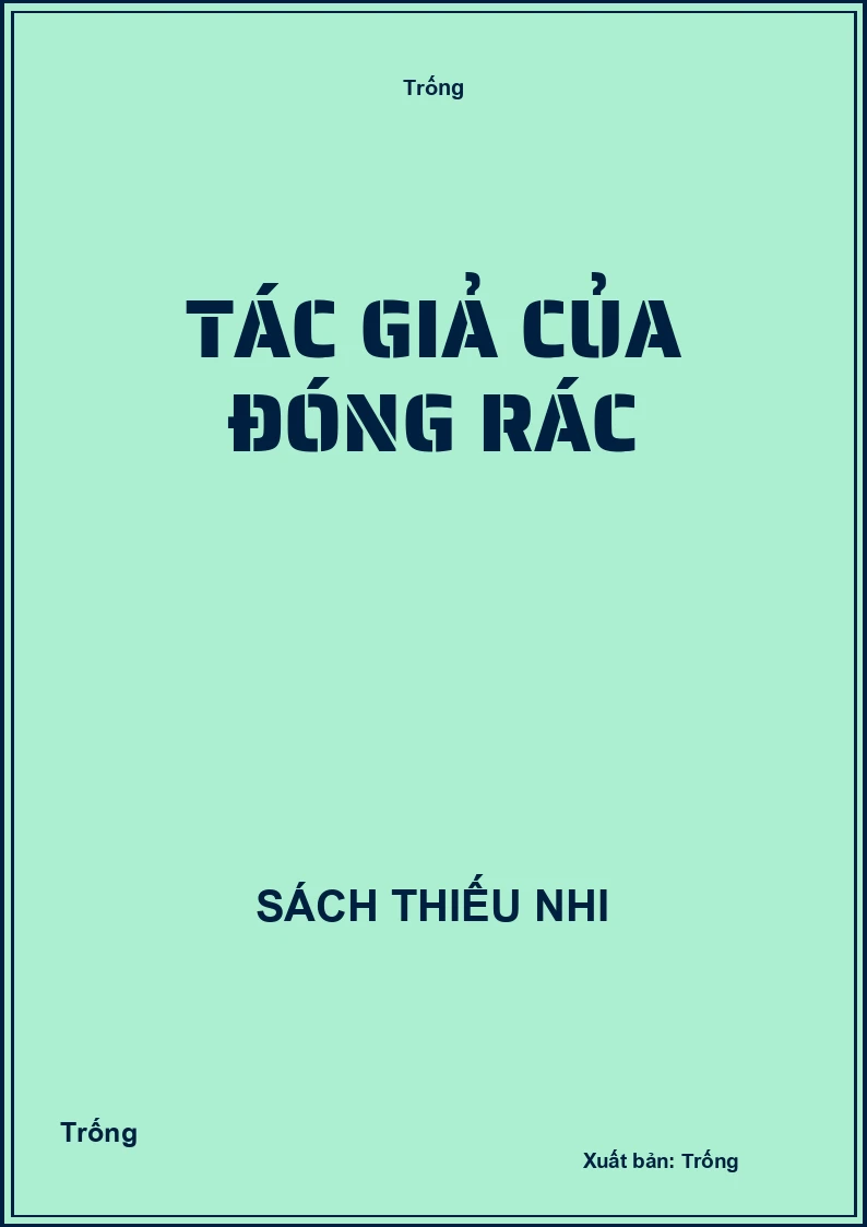 Tác giả của đóng rác