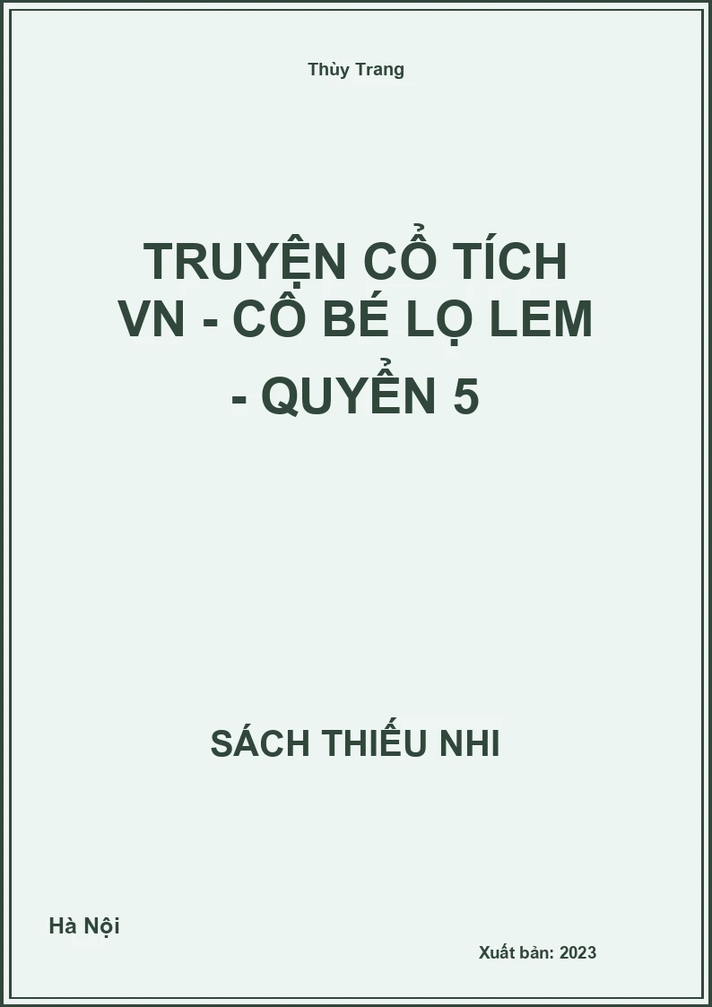 Truyện cổ tích VN - Cô bé lọ lem - quyển 5