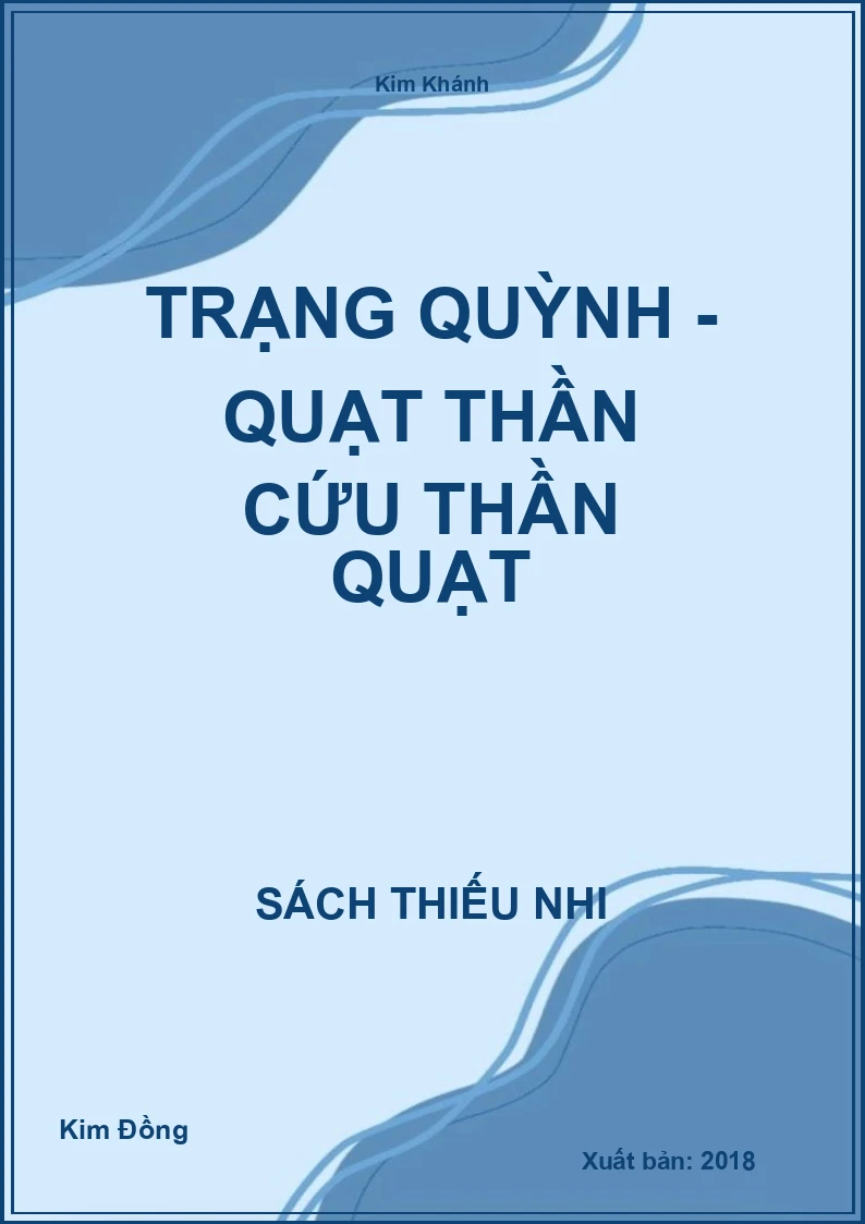 Trạng Quỳnh - Quạt thần cứu thần quạt