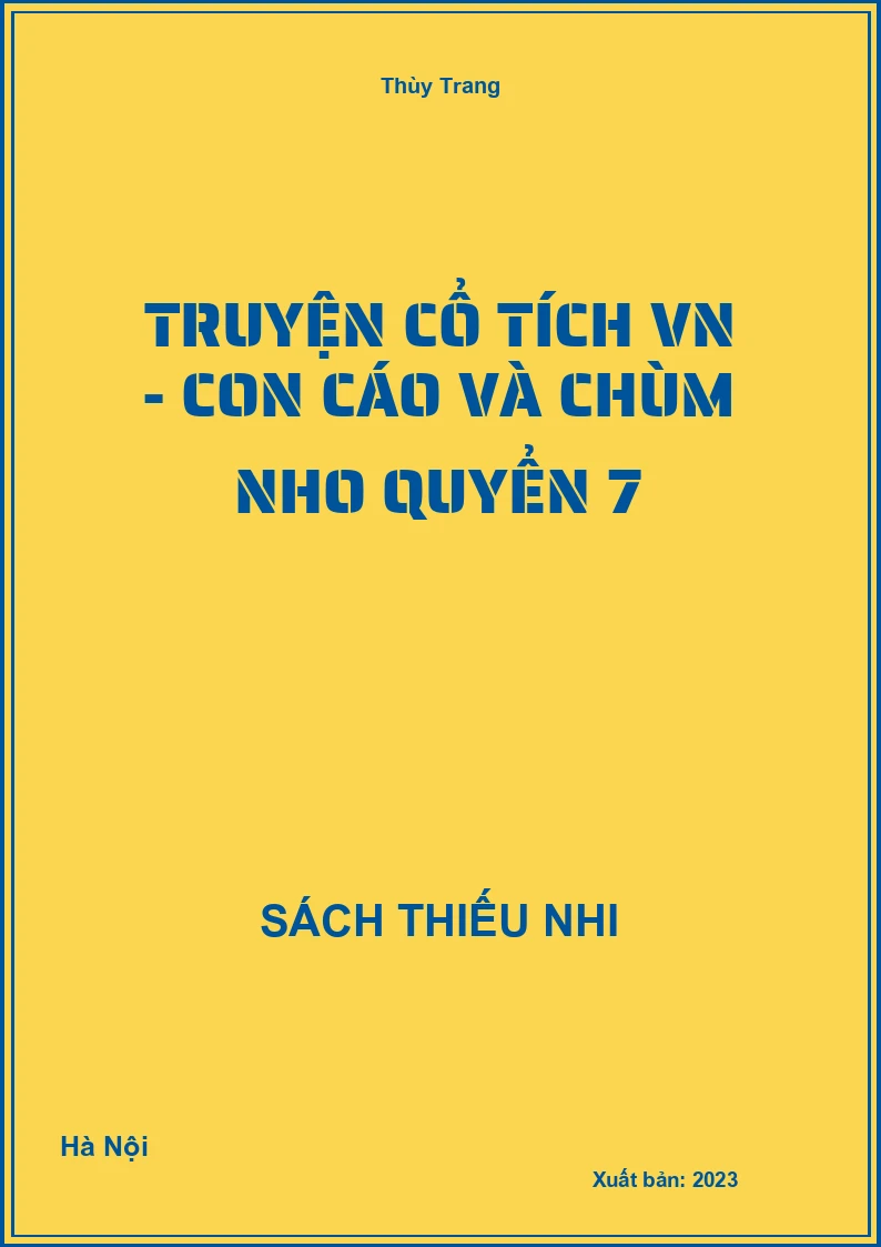 Truyện cổ tích VN - Con cáo và chùm nho quyển 7