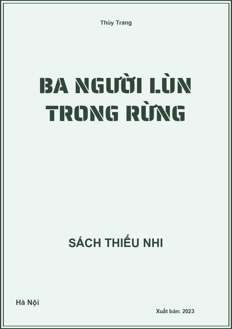 Ba người Lùn trong rừng