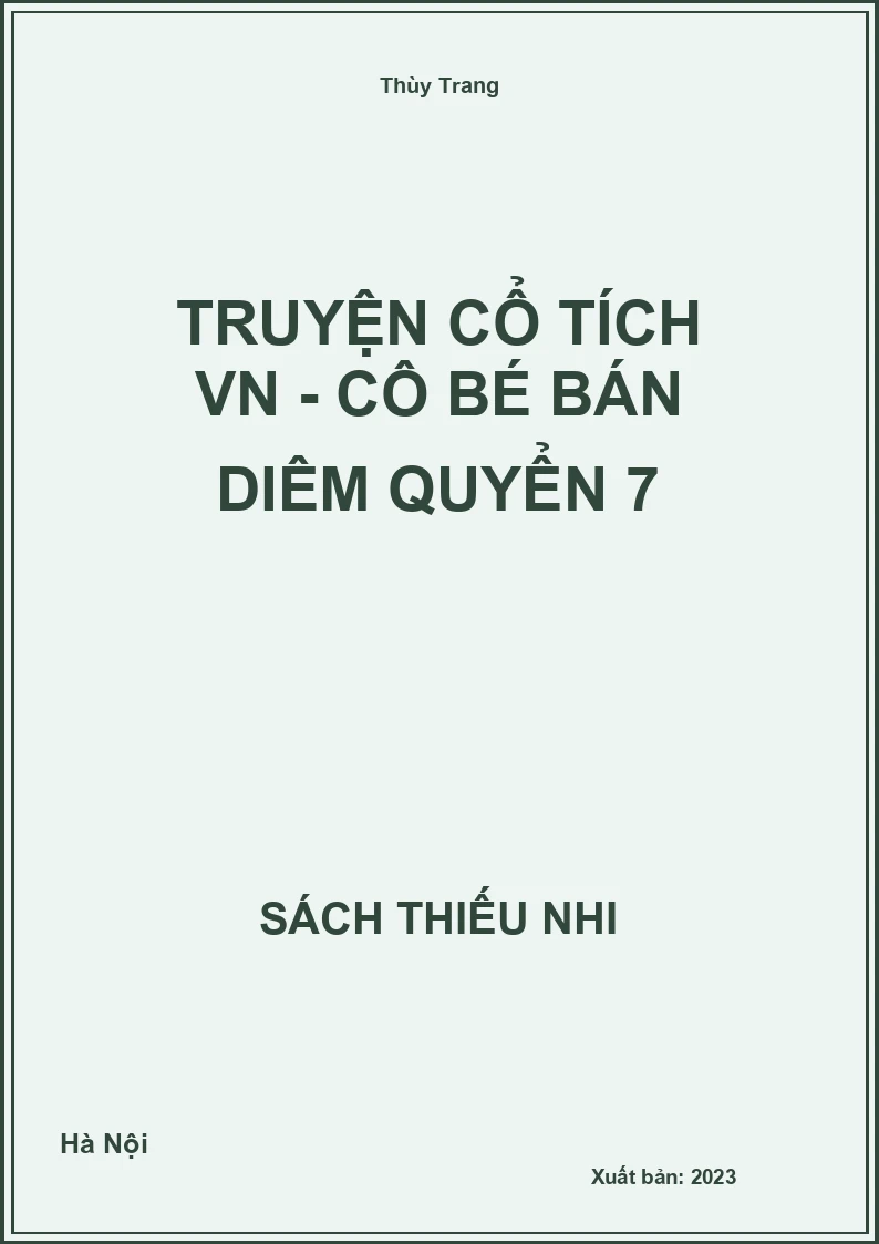 Truyện cổ tích VN - Cô bé bán diêm quyển 7