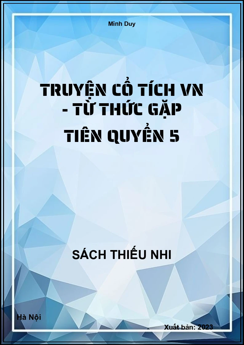 Truyện cổ tích VN - Từ Thức gặp tiên quyển 5