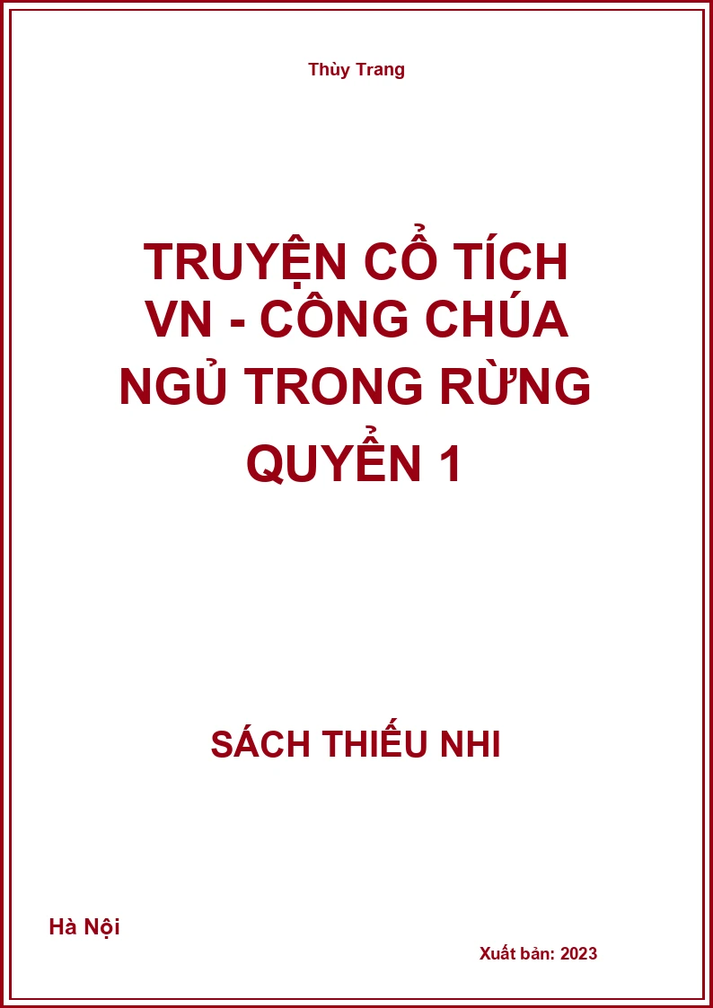 Truyện cổ tích VN - Công chúa ngủ trong rừng quyển 1