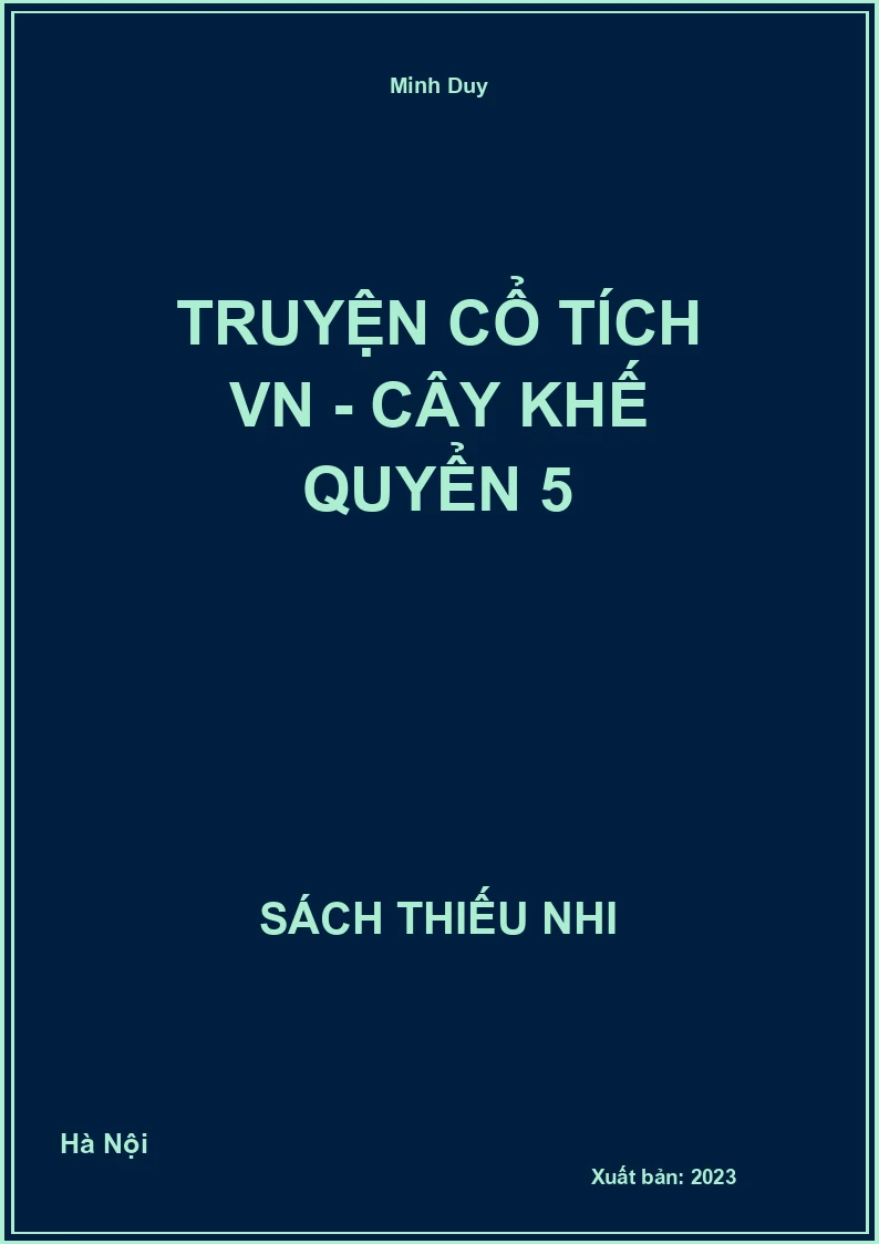 Truyện cổ tích VN - Cây khế quyển 5
