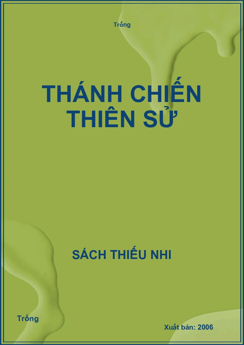 Thánh chiến thiên sử
