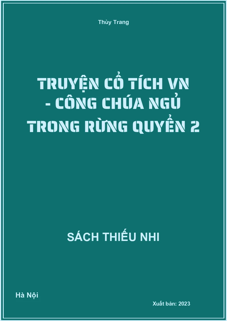 Truyện cổ tích VN - Công chúa ngủ trong rừng quyển 2