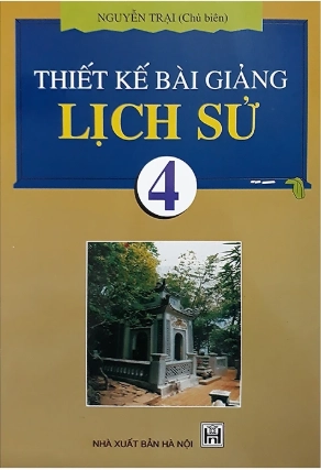 Thiết kế bài giảng Lịch sử 4