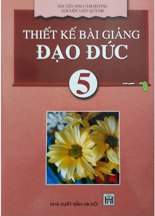Thiết kế bài giảng Đạo đức 5