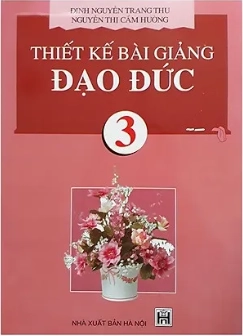 Thiết kế bài giảng Đạo đức 3