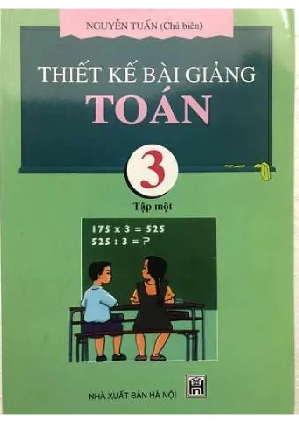 Thiết kế bài giảng Toán 3 Tập 1