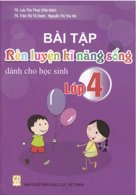 Bài tập rèn luyện kĩ năng sống dành cho học sinh lớp 4