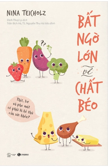 Bất ngờ lớn về chất béo