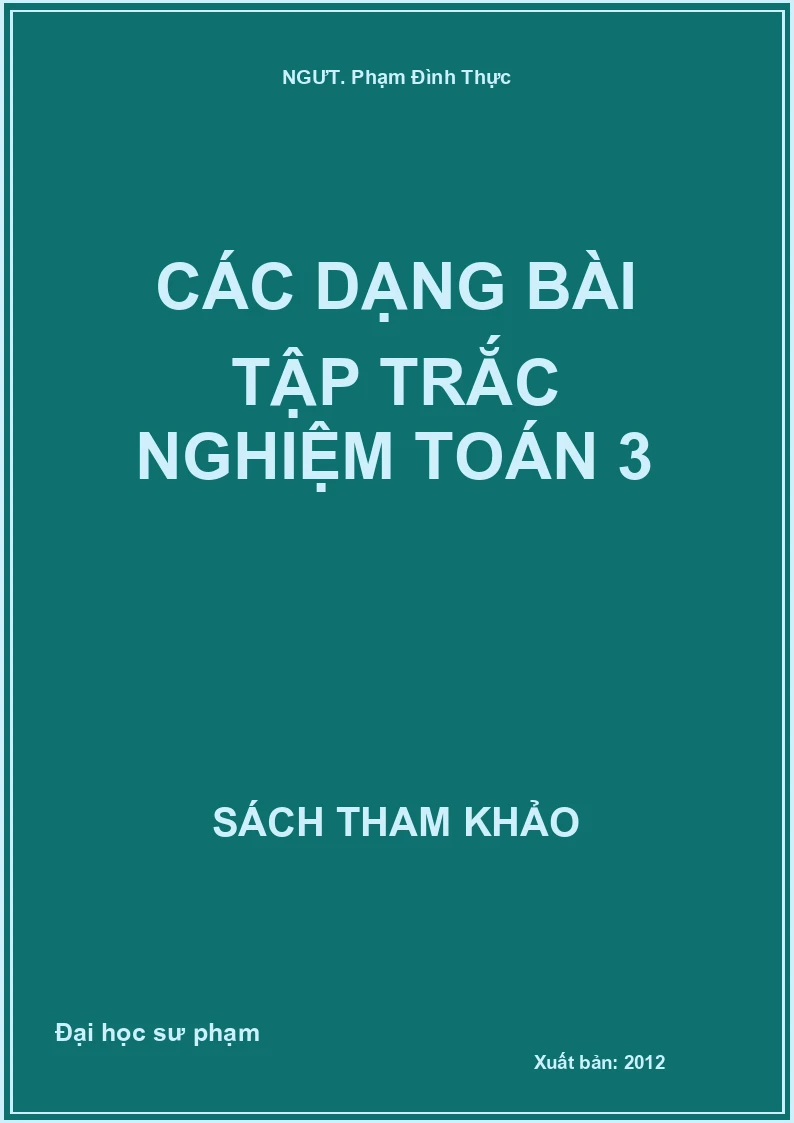 Các dạng bài tập trắc nghiệm Toán 3