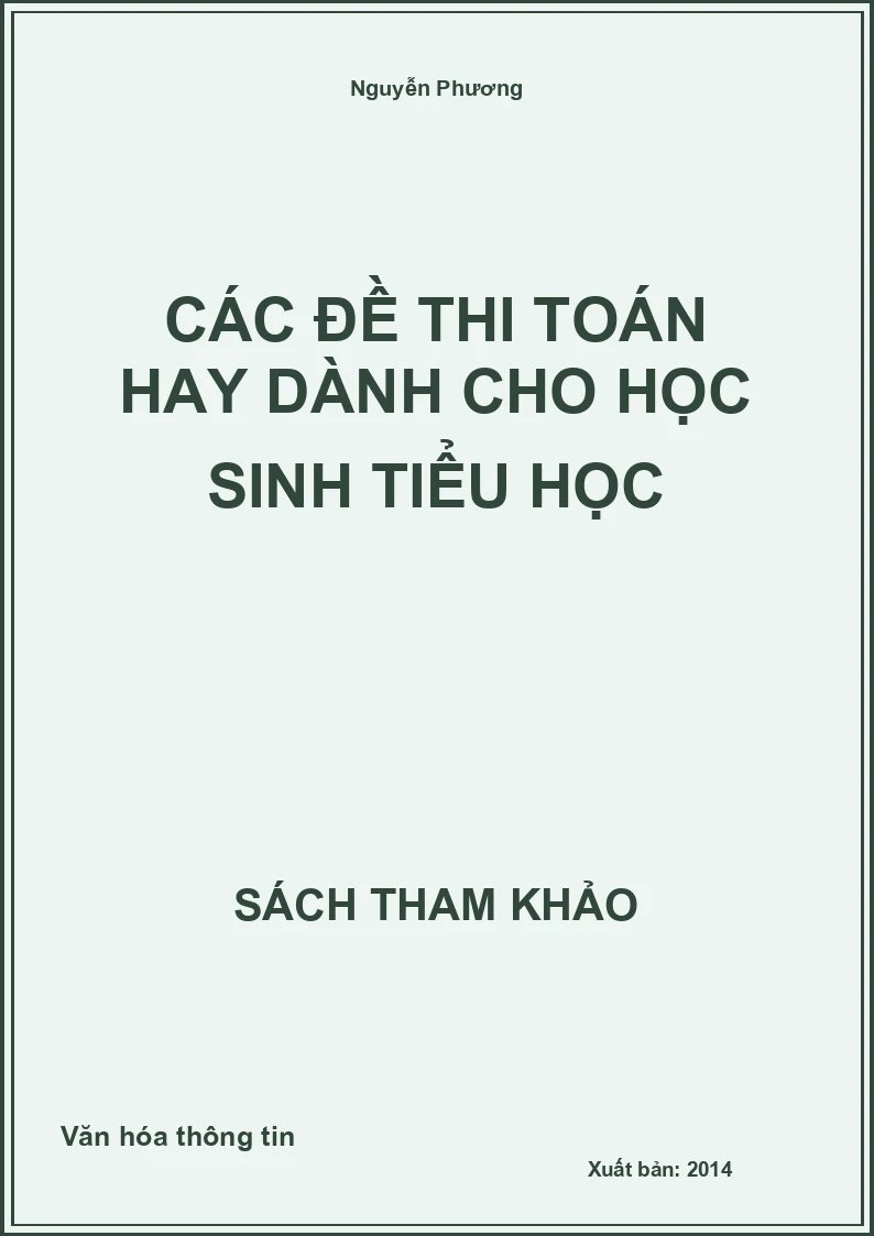 Các đề thi Toán hay dành cho học sinh tiểu học