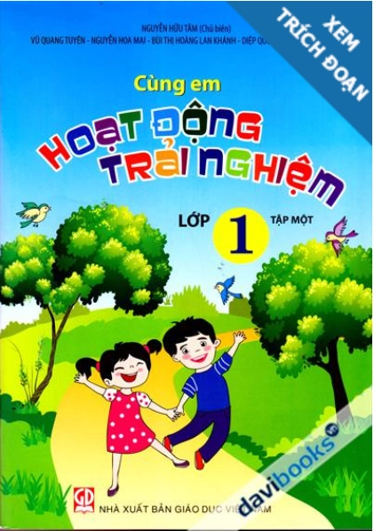 Cùng em hoạt động trải nghiệm lớp 1 - Tập một