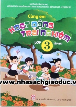 Cùng em hoạt động trải nghiệm lớp 3 - Tập hai