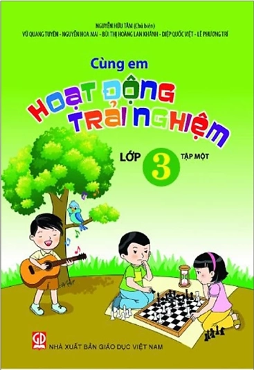Cùng em hoạt động trải nghiệm lớp 3 - Tập một