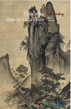 Cuộc sống nhìn từ ô cửa Thiền