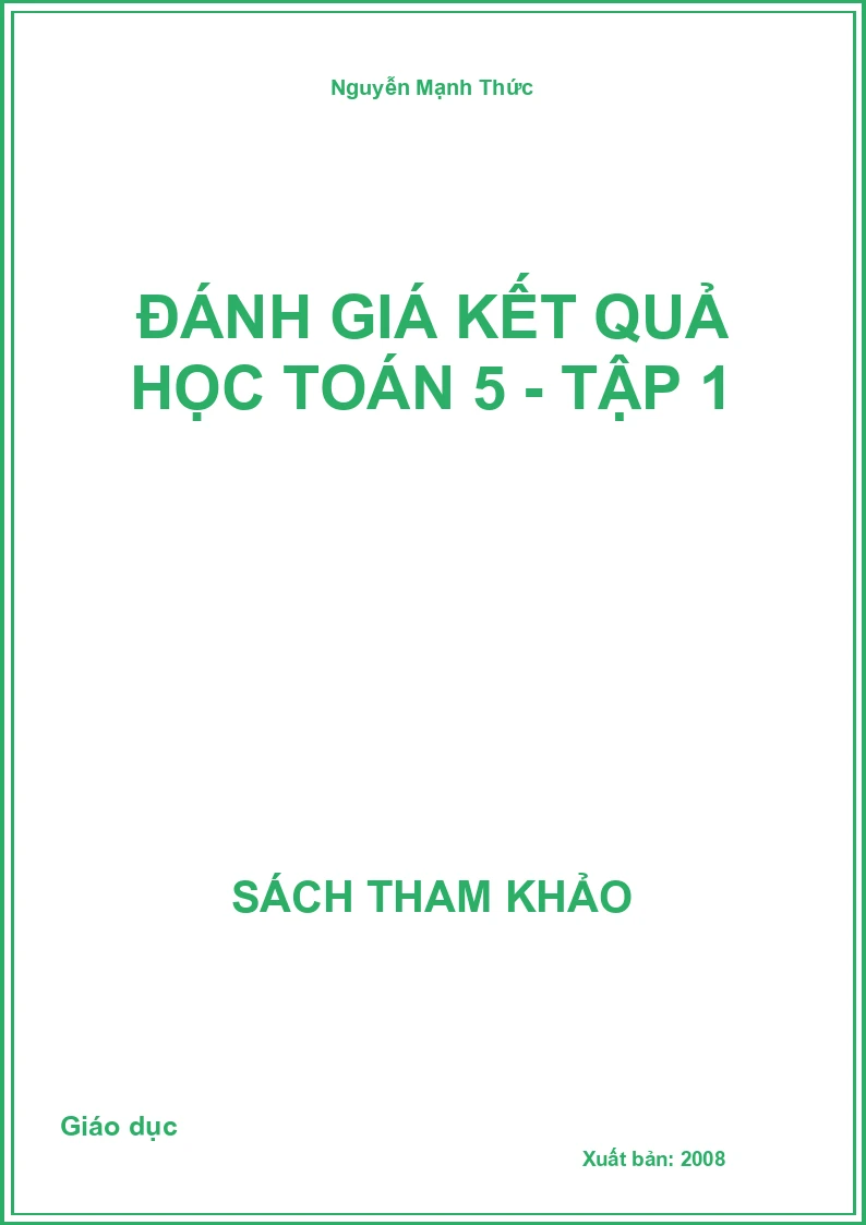 Đánh giá kết quả học Toán 5 - Tập 1