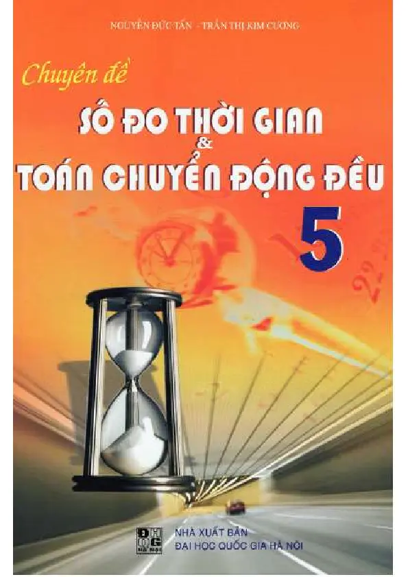 Chuyên đề số đo thời gian và Toán chuyển động đều 5