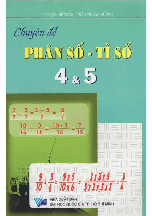 Chuyên đề phân số - tỉ số 4 & 5