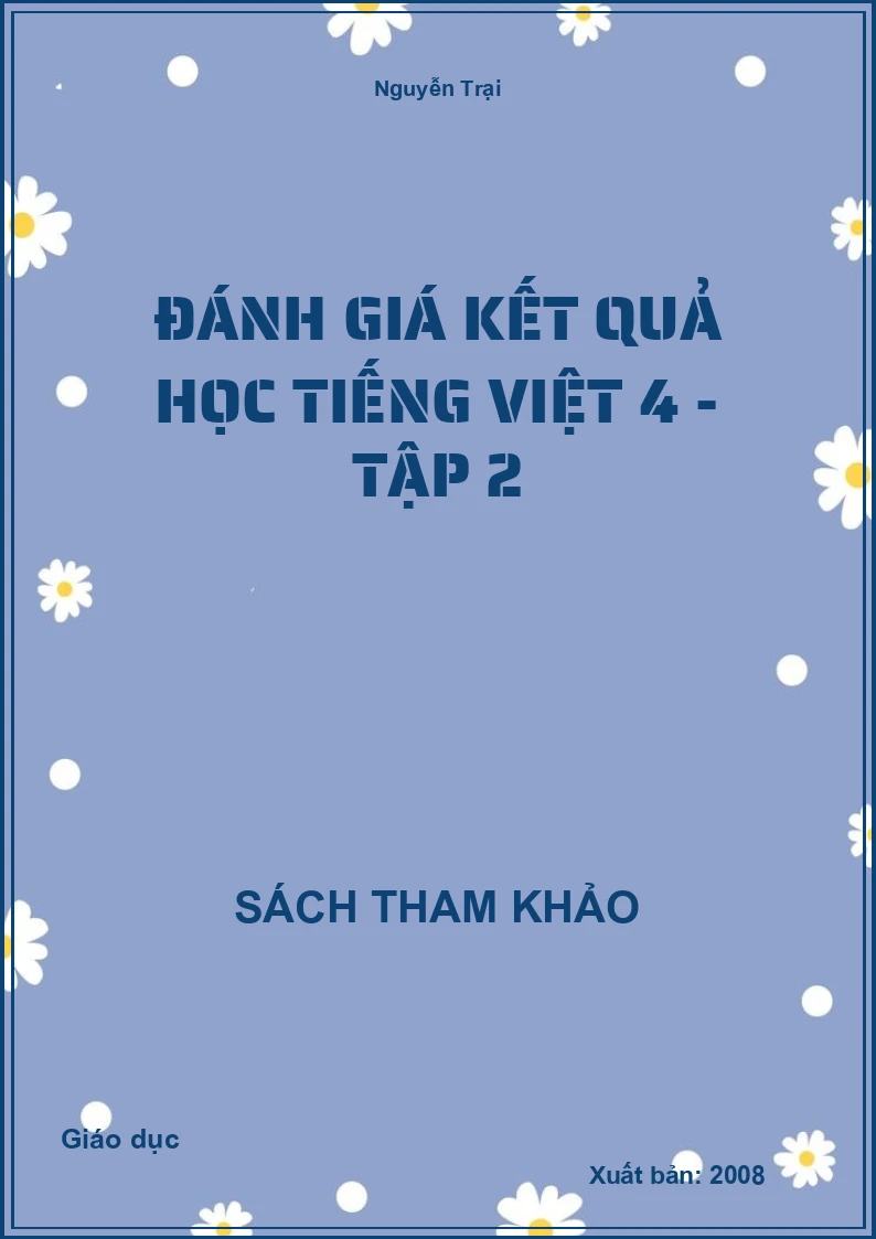 Đánh giá kết quả học Tiếng Việt 4 - Tập 2
