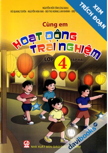 Cùng em hoạt động trải nghiệm lớp 4 - Tập hai