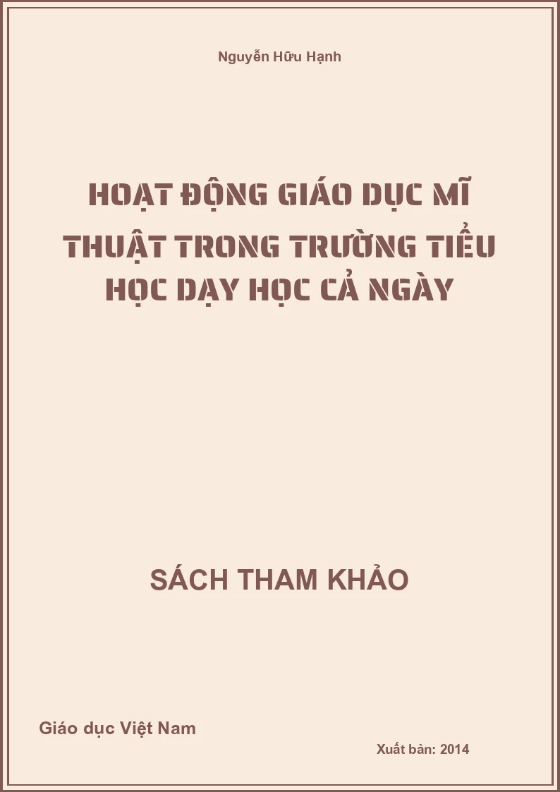 Hoạt động giáo dục Mĩ thuật trong trường tiểu học dạy học cả ngày