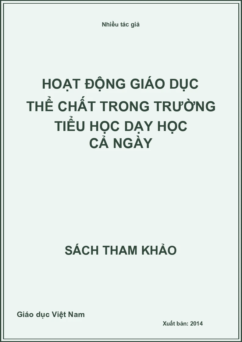 Hoạt động giáo dục thể chất trong trường tiểu học dạy học cả ngày