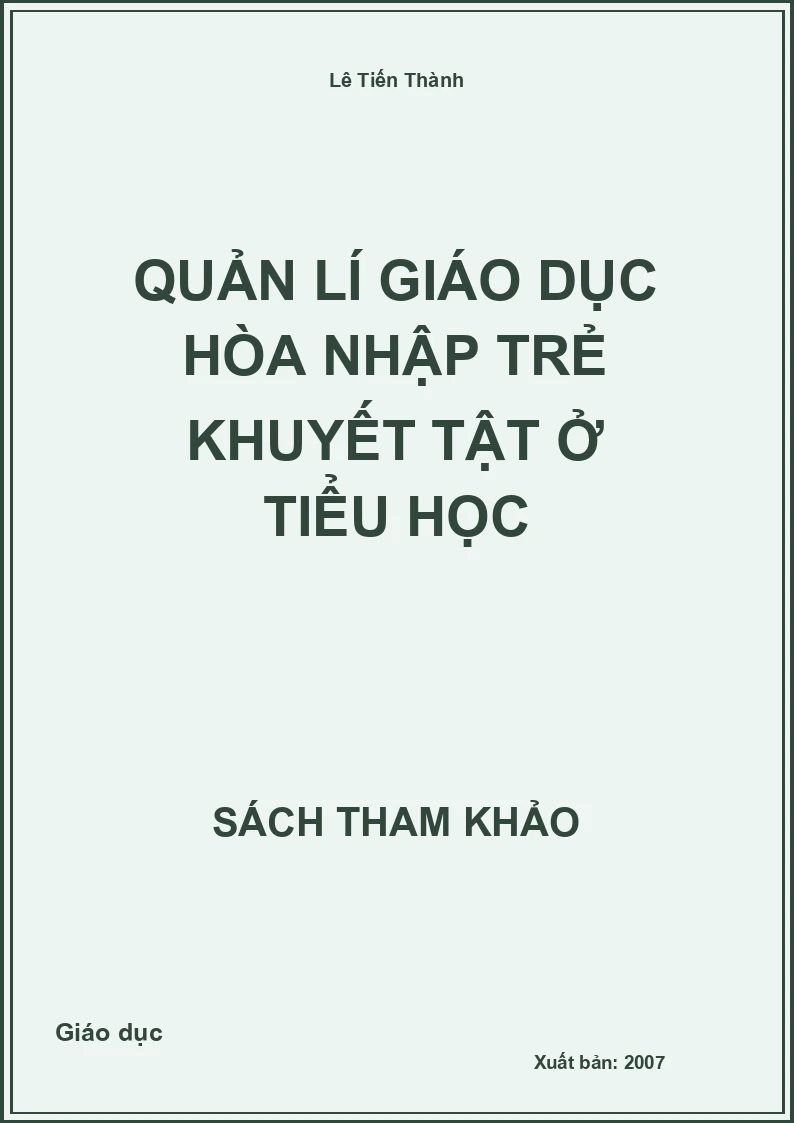 Quản lí giáo dục hòa nhập trẻ khuyết tật ở tiểu học