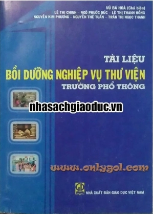 Tài liệu bồi dưỡng nghiệp vụ thư viện trường phổ thông