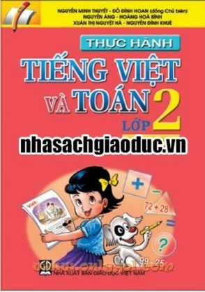 Thực hành Tiếng Việt và Toán lớp 2 - Tập Hai