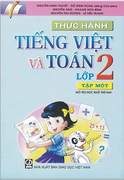 Thực hành Tiếng Việt và Toán lớp 2 - Tập Một
