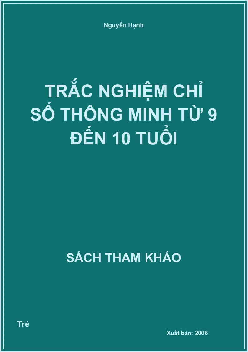 Trắc nghiệm chỉ số thông minh từ 9 đến 10 tuổi