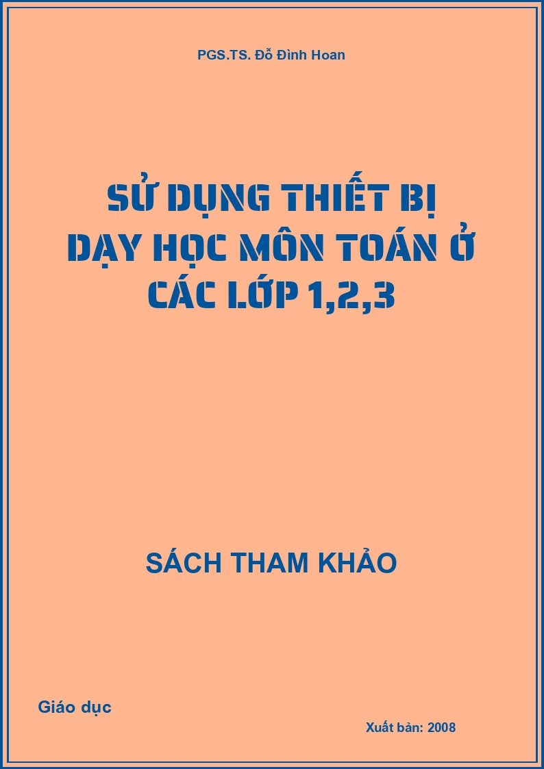 Sử dụng thiết bị dạy học môn Toán ở các lớp 1,2,3
