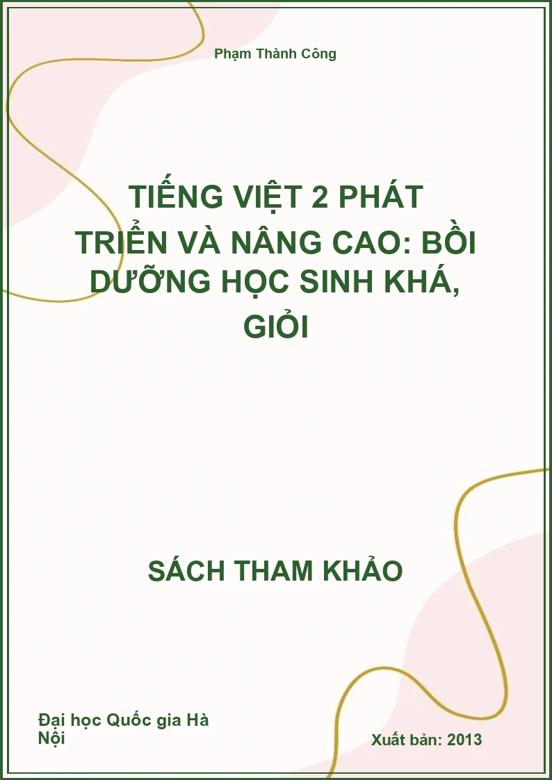 Tiếng Việt 2 phát triển và nâng cao: Bồi dưỡng học sinh khá, giỏi