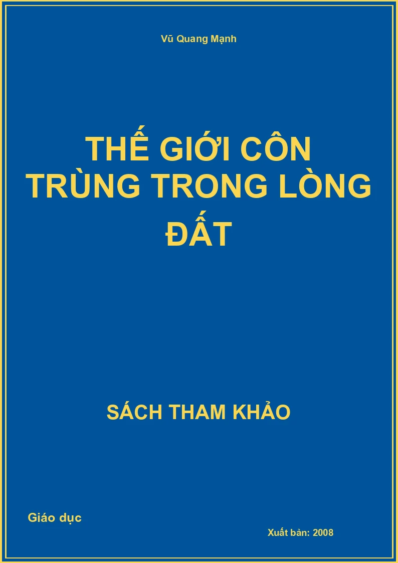 Thế giới côn trùng trong lòng đất