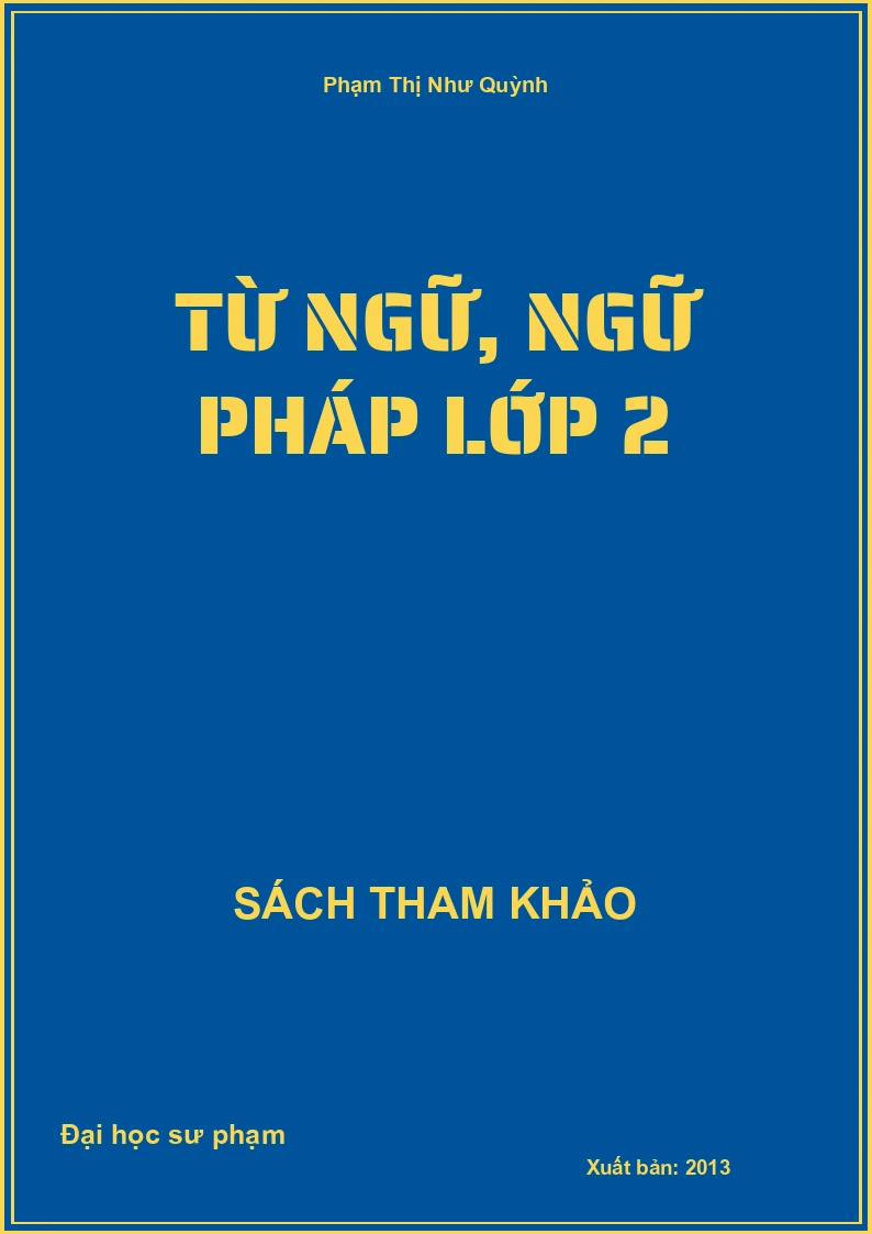 Từ ngữ, ngữ pháp lớp 2
