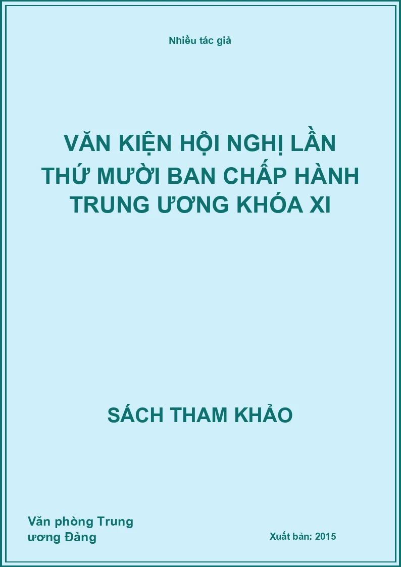 Văn kiện hội nghị lần thứ mười Ban chấp hành Trung ương khóa XI