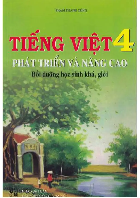 Tiếng Việt 4 phát triển và nâng cao: Bồi dưỡng học sinh khá, giỏi