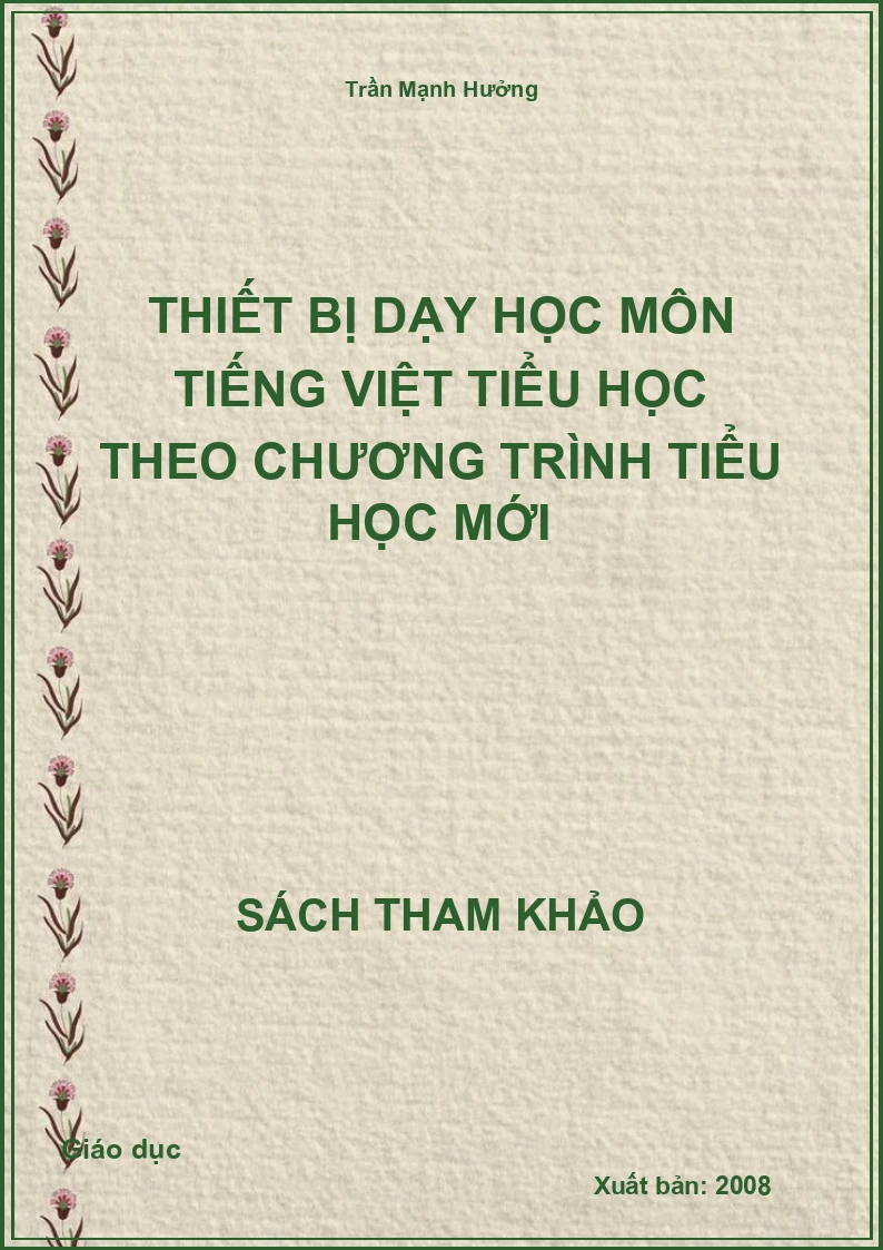 Thiết bị dạy học môn Tiếng Việt tiểu học theo chương trình tiểu học mới