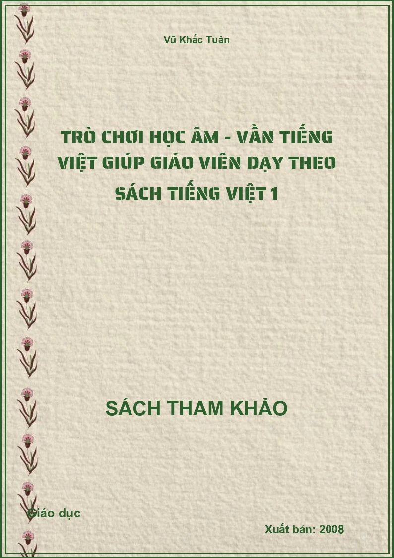 Trò chơi học âm - vần Tiếng Việt giúp giáo viên dạy theo sách Tiếng Việt 1