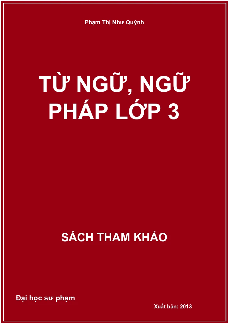Từ ngữ, ngữ pháp lớp 3