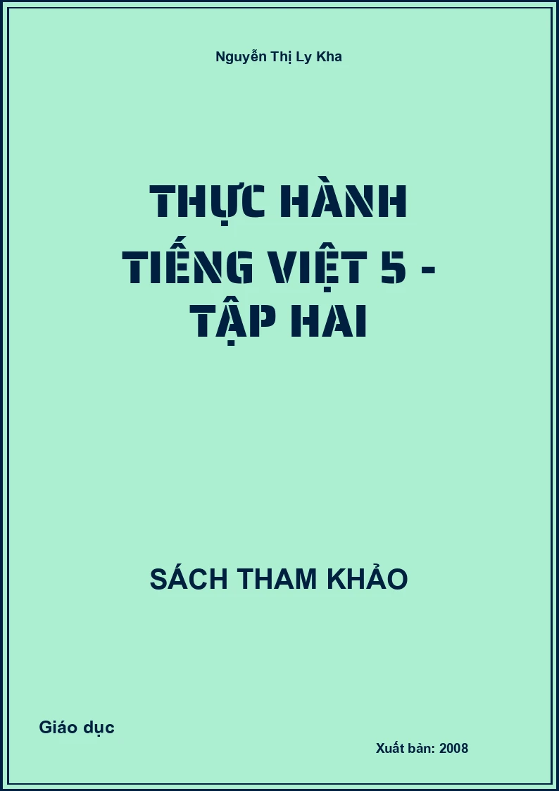 Thực hành Tiếng Việt 5 - Tập hai