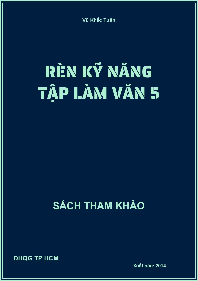 Rèn kỹ năng tập làm văn 5