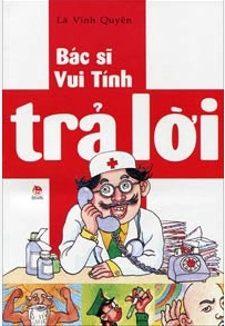 Bác sĩ vui tính trả lời